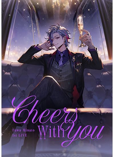 Fuwa Minato 1st LIVE “Cheers with you”